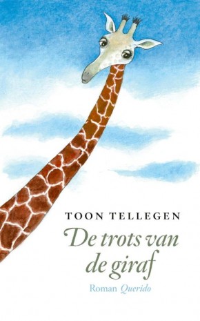 De trots van de giraf Toon Tellegen