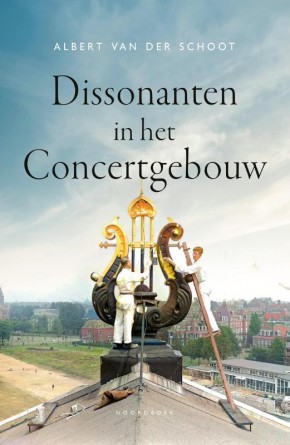 Dissonanten in het Concertgebouw  Albert van der Schoot