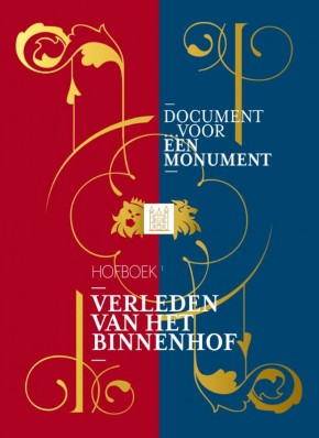 Document voor een Monument Verleden van het Binnenhof