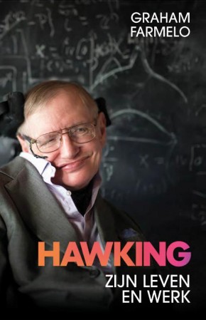 Hawking Zijn leven en werk  Graham Farmelo